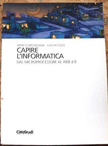 Capire informatica marco - capire, l'