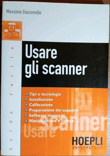 Usare gli scanner tipi - , e