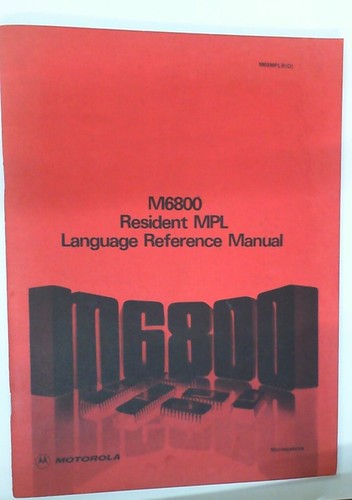 Motorola mc6800 resident - motorola, mpl